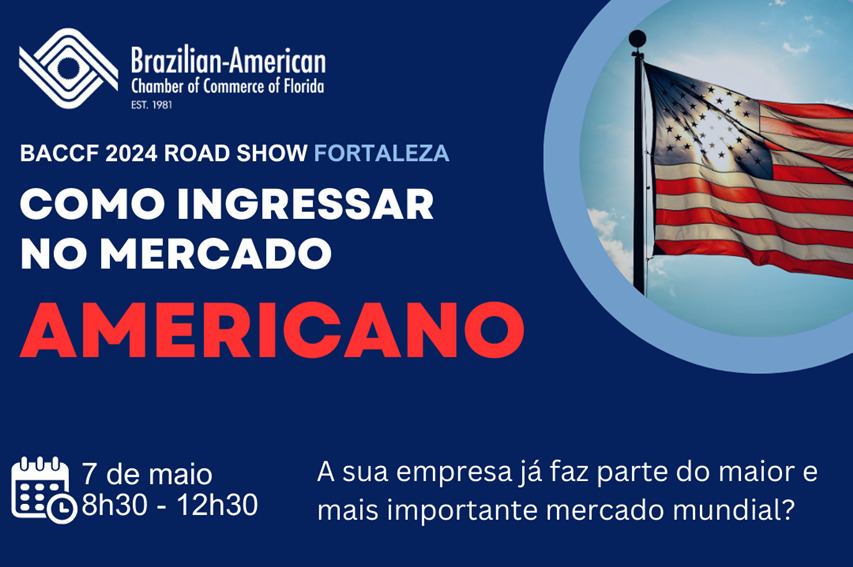 CIN promove edição do BACCF Road Show Fortaleza: Como Ingressar no Mercado Norte-Americano