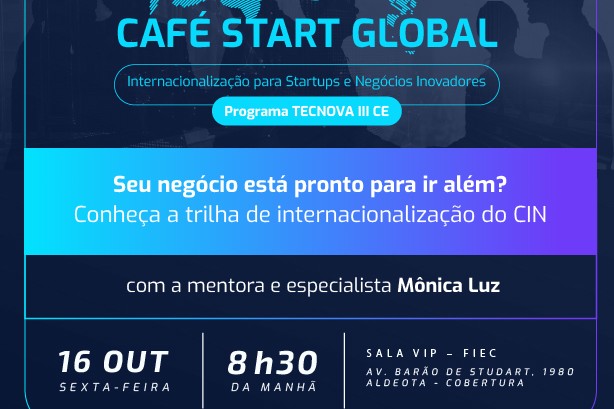 FIEC promove encontro para orientar startups e negócios inovadores sobre internacionalização