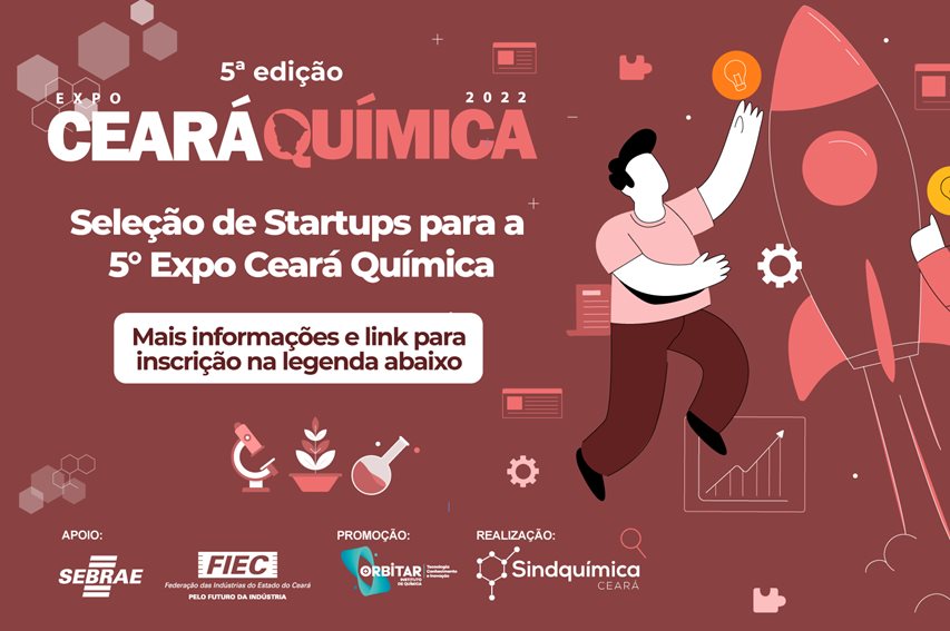 5ª Expo Ceará Química abre inscrições para startups interessadas em participar do evento