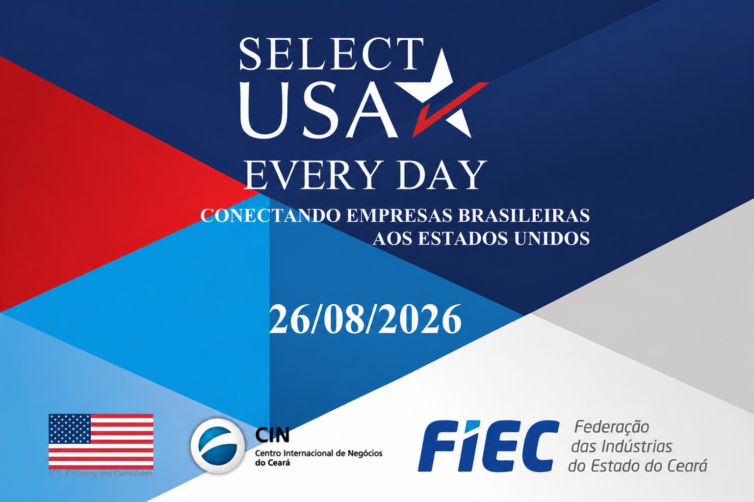 SelectUSA Every Day reúne empresas para discutir oportunidades de negócios nos Estados Unidos em Fortaleza